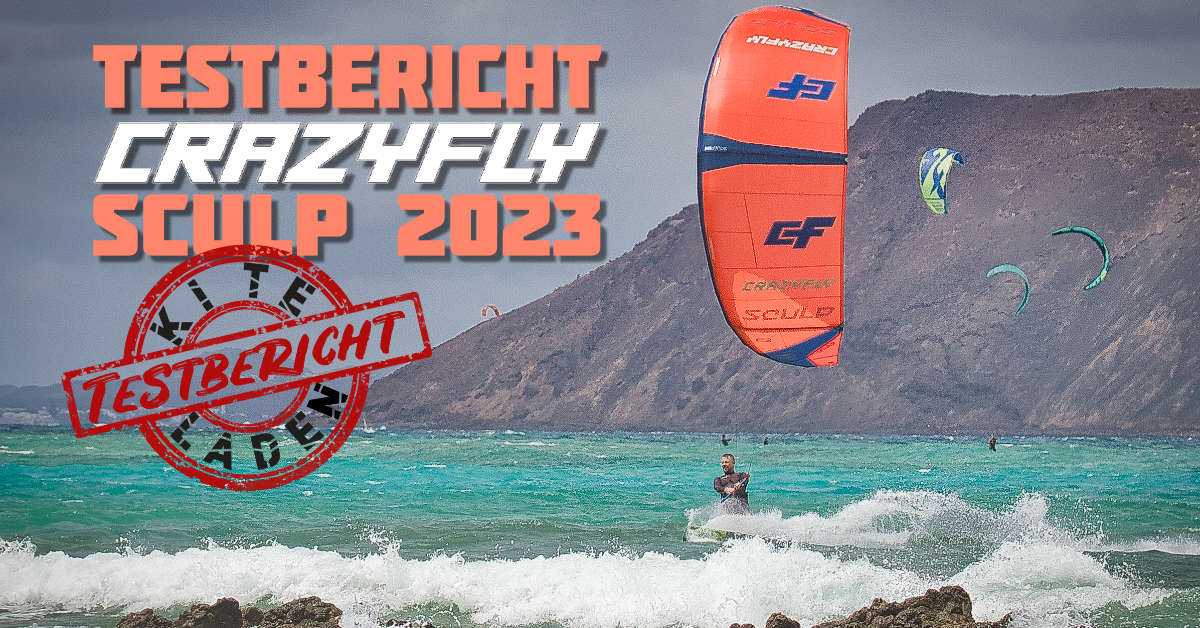 Test: Crazyfly Sculp 2023 - Freeride/Freestyle Kite